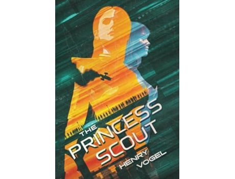 Livro The Princess Scout de Henry Vogel (Inglês)