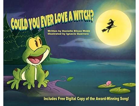 Livro Could You Ever Love a Witch? de Danielle Elison Webb (Inglês)