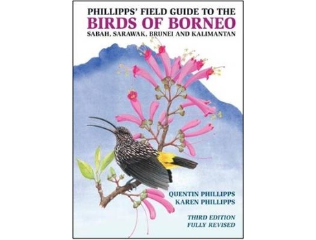 Livro phillipps' field guide to the birds of borneo de quentin phillipps (inglês)