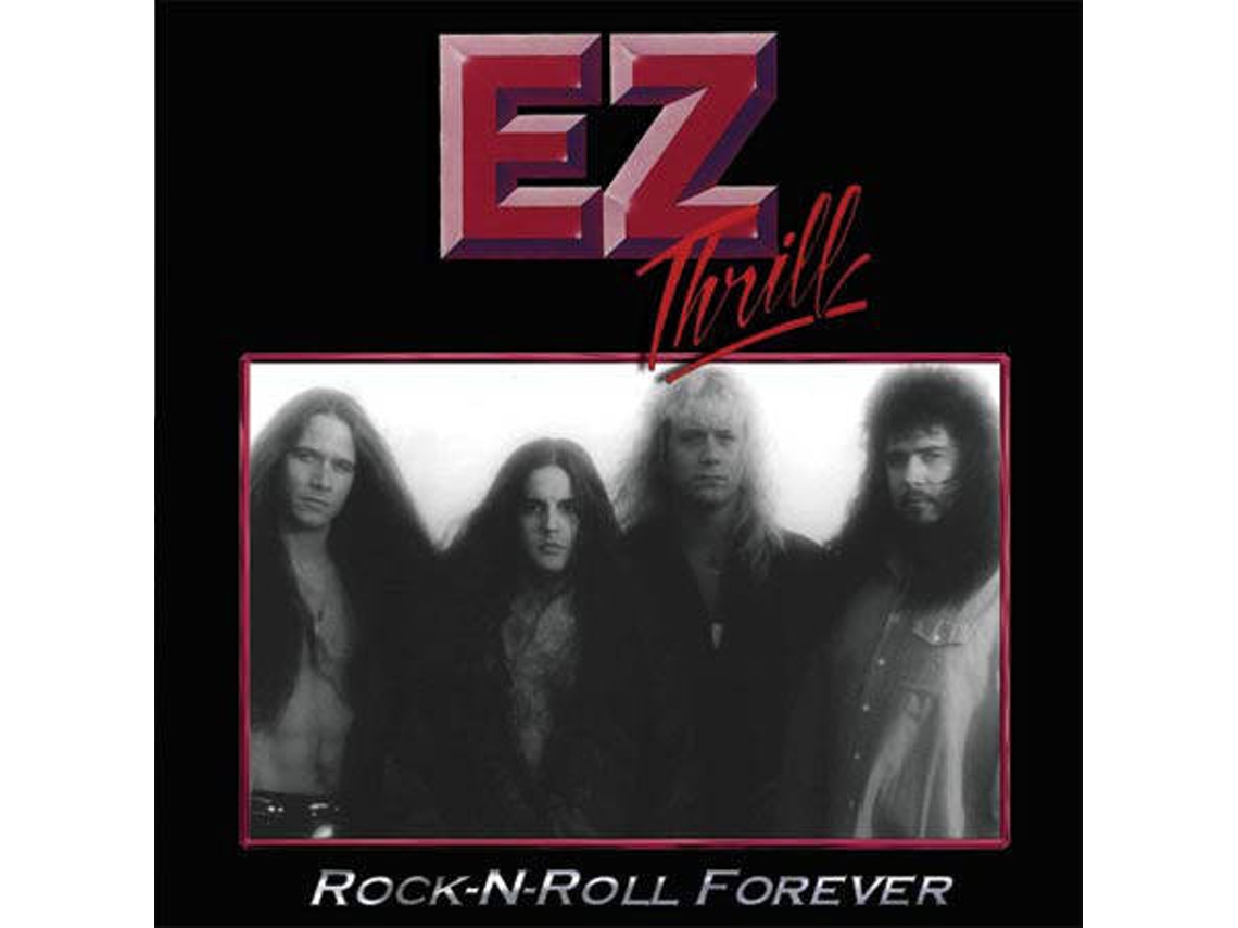 CD EZ Thrill - Rock N' Roll For Your Soul (1CDs)