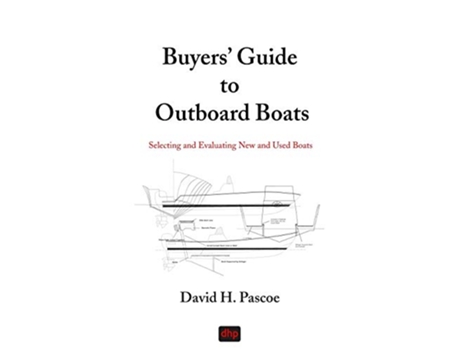 Livro Buyers Guide to Outboard Boats Selecting and Evaluating New and Used Boats de David H Pascoe (Inglês)