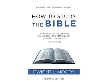 Livro How To Study The Bible De Dwight L Moody (inglês)