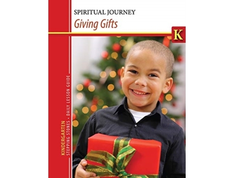 Livro Kindergarten Stepping Stones Giving Gifts DLG