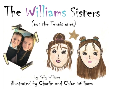 Livro The Williams Sisters (not the Tennis ones) Kelly Williams (Inglês)