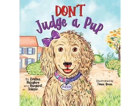 Livro Dont Judge a Pup de Kristina Malagiero (Inglês)
