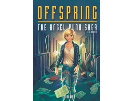 Livro Offspring The Angel Punk Saga de EJ Rosten Julie OConnell (Inglês)