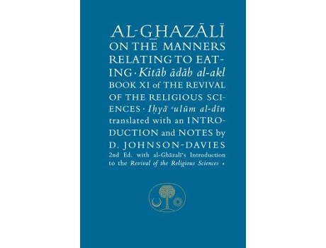 Livro al-ghazali on the manners related to eating de abu hamid al-ghazali (inglês)