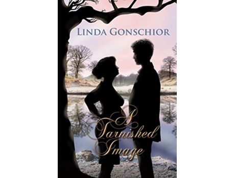 Livro A Tarnished Image de Linda Gonschior (Inglês)