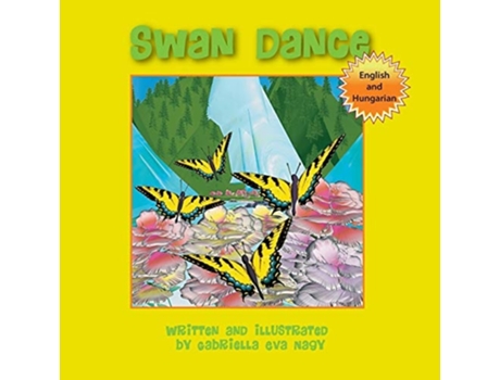 Livro Swan Dance De Gabriella Eva Nagy (inglês)