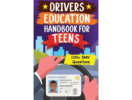 Livro Drivers Education Handbook For Teens Basic to Advance Driving Tips for New Drivers de Joie Nan (Inglês)