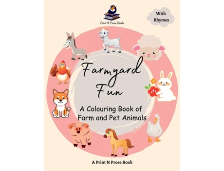 Livro Farmyard Fun A Colouring Book of Farm and Pet Animals de Niti Shukla (Inglês)