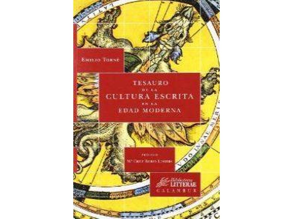 Livro Tesauro De La Cultura Escrita En La Edad Moderna de Emilio Torné (Espanhol)