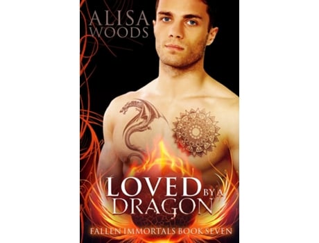 Livro Loved by a Dragon de Alisa Woods (Inglês)