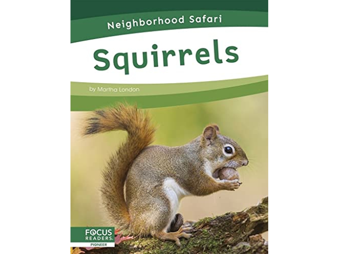 Livro Neighborhood Safari Squirrels de Martha London (Inglês - Capa Dura)