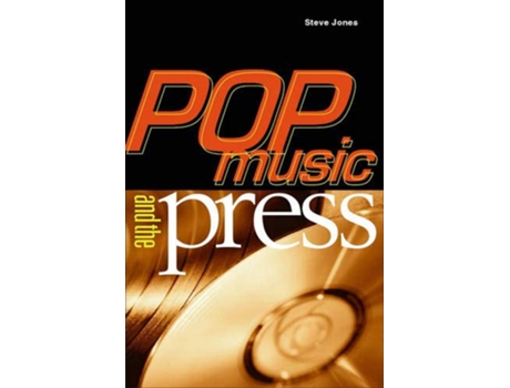 Livro Pop Music And The Press de Steve Jones (Inglês)