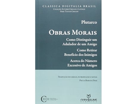 Livro Obras Morais Como Distinguir Um Adulador De Um In de Plutarco (Português do Brasil)