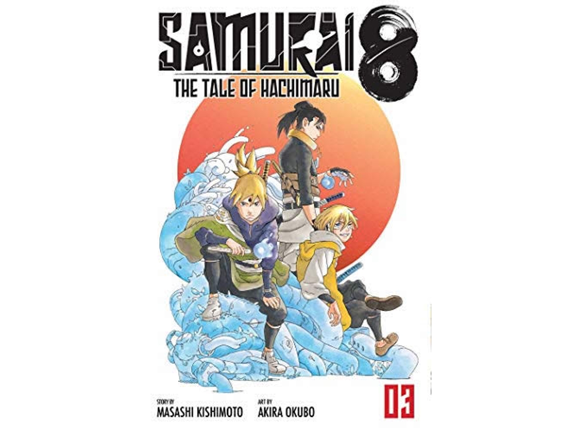 Livro SAMURAI 8 THE TALE OF HACHIPA de Masashi Kishimoto (Inglês)