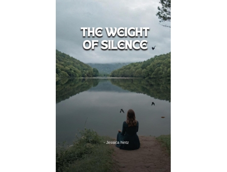 Livro The Weight of Silence de Almeyda Fernandez (Inglês)