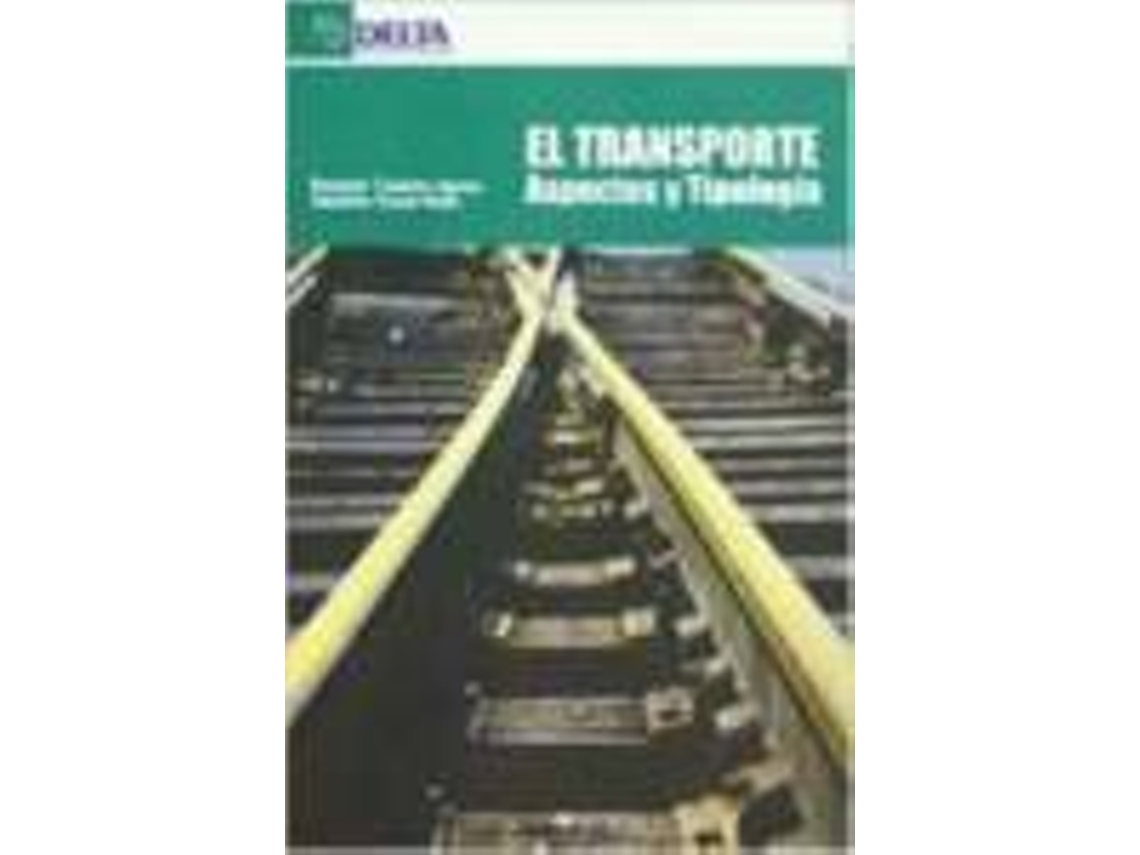 Livro Transporte, El . Aspectos Y Tipologia de Cendrero Agenjo, Benjamin et al. (Espanhol)
