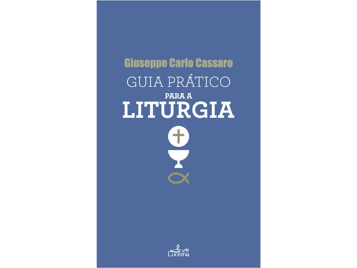 Livro Guia Prático Para A Liturgia de Guiseppe Carlo Cassaro (Português)