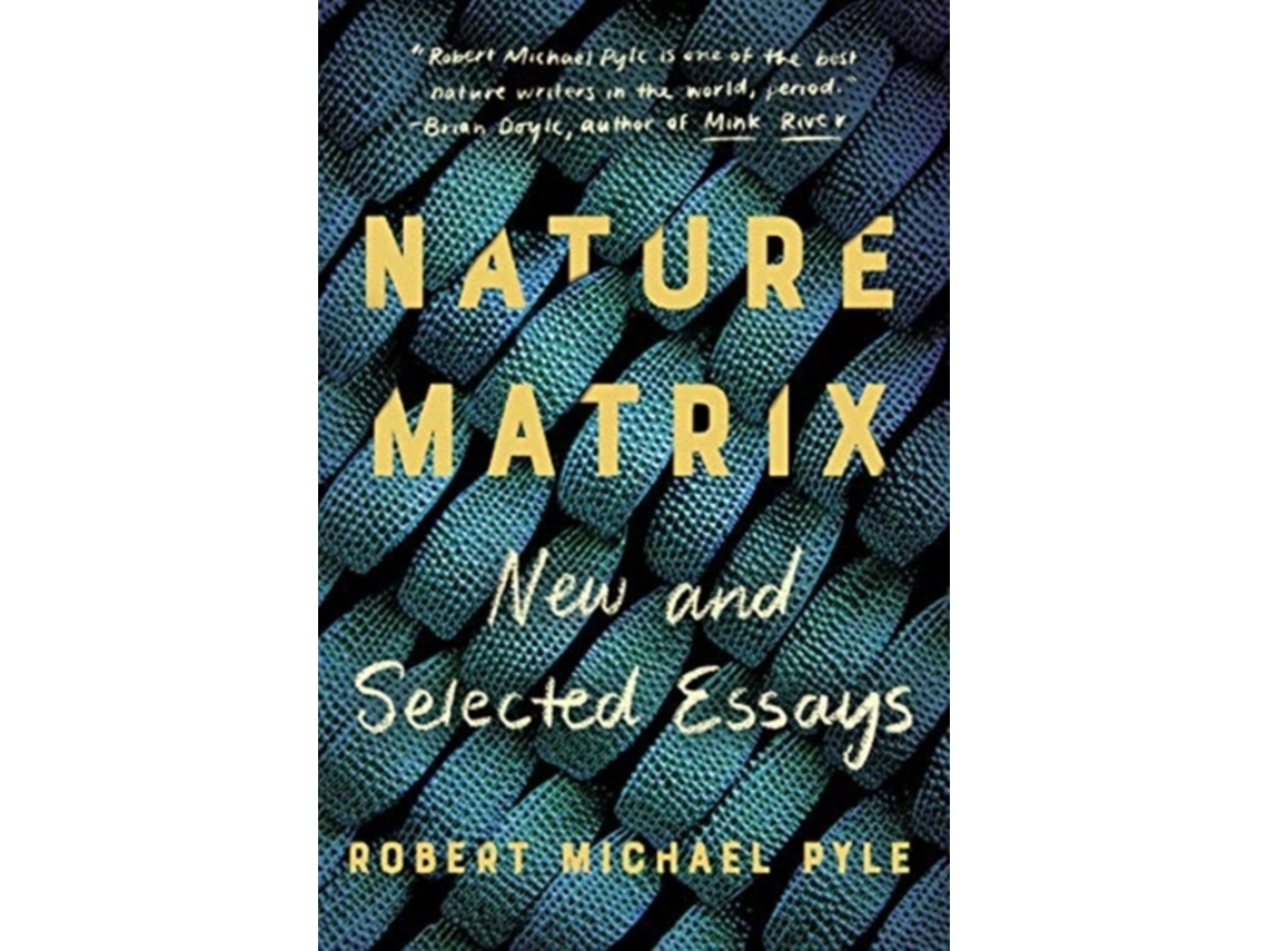 Livro Nature Matrix de Robert Michael Pyle (Inglês)