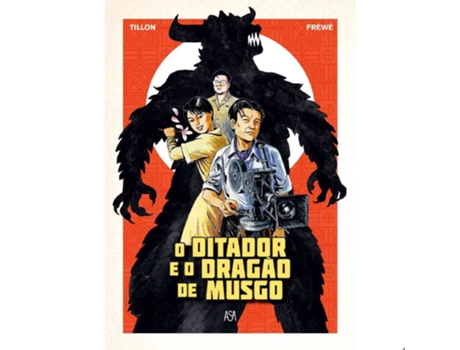 Livro O Ditador E O Dragão De Fabien Tillon De Fabien Tillon (português)