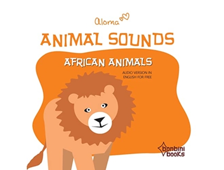 Livro Animal Sounds - African Animals de Aloma (Português)
