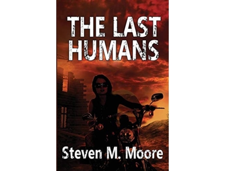 Livro The Last Humans De Steven M Moore (inglês)
