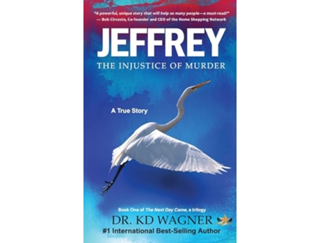 Livro Jeffrey The Injustice of Murder de Kd Wagner (Inglês)