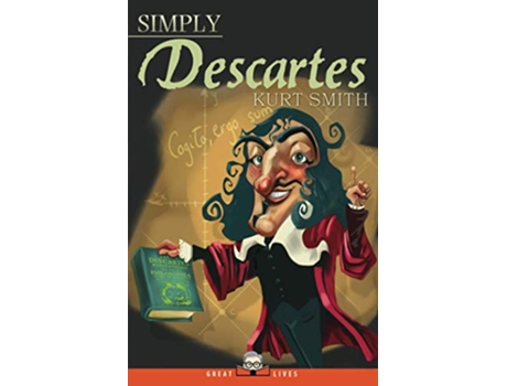 Livro Simply Descartes Great Lives de Kurt Smith (Inglês)
