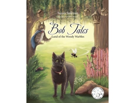 Livro Bob Tales Land of the Woody Warbles de Susan Sullivan (Inglês)