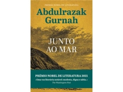 Livro nbspJunto ao Mar de Abdulrazak Gurnah (Português)