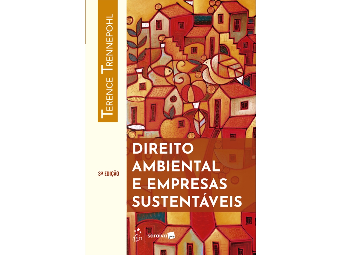 Livro Direito Ambiental E Empresas Sustentáveis - Terence Trennepohl - 3a Edição 2025 De Terence Trennepohl (português Do Brasil)