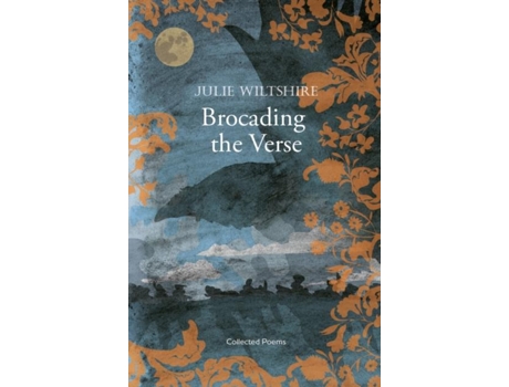 Livro Brocading The Verse De Julie Wiltshire (inglês)