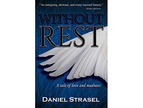 Livro Without Rest de Daniel Strasel (Inglês)