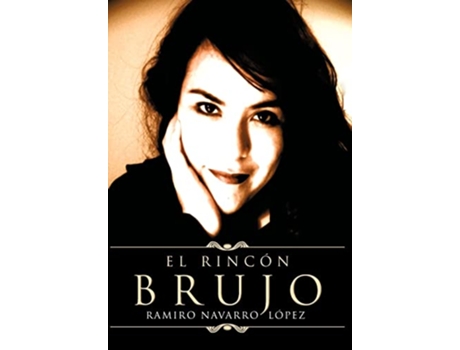 Livro El Rinc N Brujo Spanish Edition de Ramiro Navarro L Pez Ramiro Navarro Laopez (Espanhol)