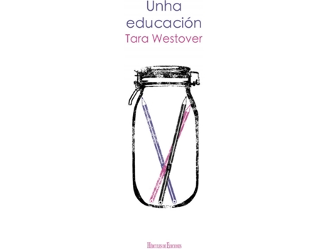 Livro Unha Educación de Tara Westover (Galego)