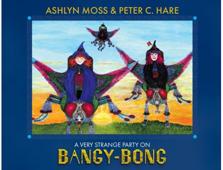 Livro A Very Strange Party On Bangy-bong De Ashlyn Moss (inglês)