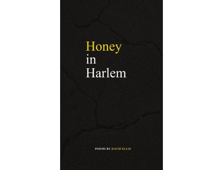 Livro Honey in Harlem David Ellis (Inglês)