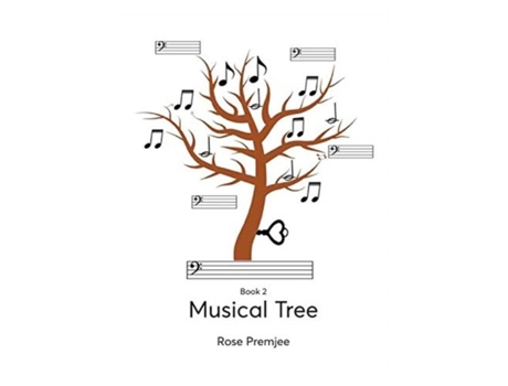 Livro Musical Tree Book 2 De Rose Premjee (inglês)