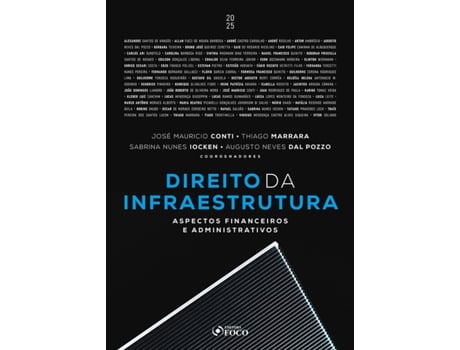 Livro Direito Da Infraestrutura - Aspectos Financeiros E Administrativos - 2025 De Alexandre Santos De Aragão (português Do Brasil)