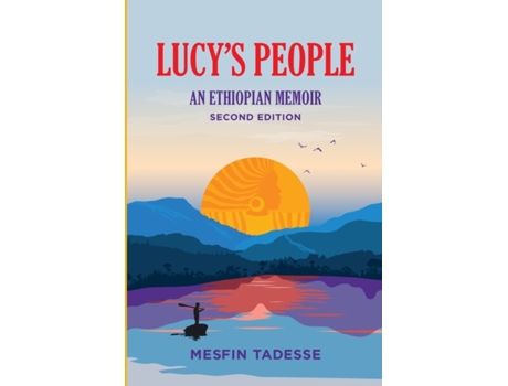 Livro Lucy's People: An Ethiopian Memoir (Saba & Lucy's People) Mesfin Tadesse, Ms ianet Bastyan (Inglês)