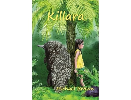 Livro Killara de Michael Brawn (Inglês)