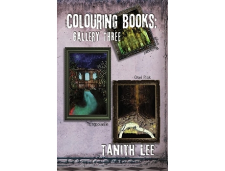 Livro Colouring Books Gallery Three De Tanith Lee (inglês)