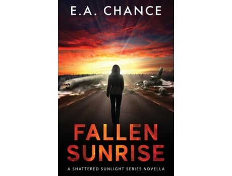 Livro Fallen Sunrise de EA Chance (Inglês)