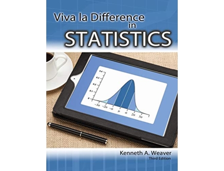 Livro Viva La Difference in Statistics de Kenneth A Weaver (Inglês)