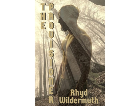 Livro The Provisioner De Rhyd Wildermuth (inglês)