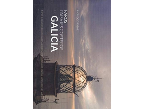 Livro Faros Y Paisajes Costeros De Galicia de Ricardo Grobas Antúnez (Espanhol)