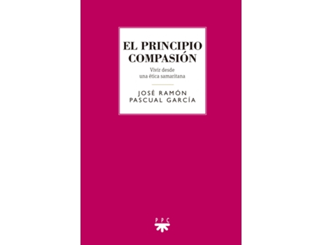 Livro El Principio Compasión de José Ramón Pascual García (Español)