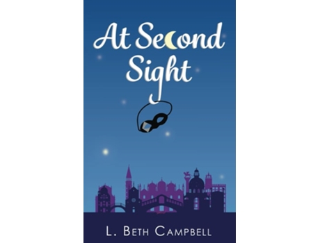 Livro At Second Sight de L Beth Campbell (Inglês)